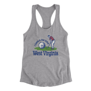 I Have A Tee Time In West Virginia Women's Racerback Tank-Heather Grey-Allegiant Goods Co. Vintage Sports Apparel