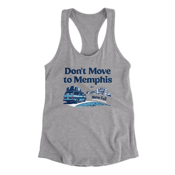 Don't Move To Memphis Women's Racerback Tank-Heather Grey-Allegiant Goods Co. Vintage Sports Apparel