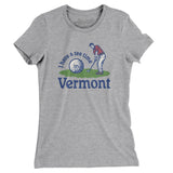I Have A Tee Time In Vermont Women's T-Shirt-Heather Grey-Allegiant Goods Co. Vintage Sports Apparel
