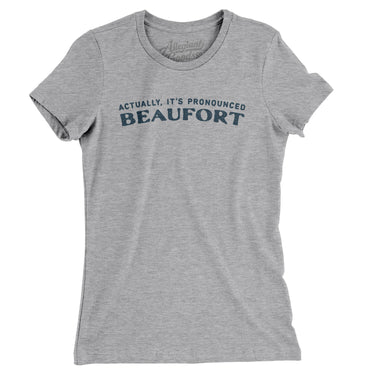 Actually It's Pronounced Beaufort in Heather Grey Color