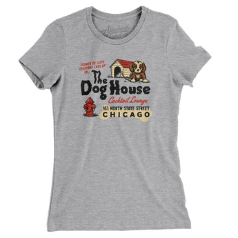 The Dog House Chicago Women's T-Shirt-Heather Grey-Allegiant Goods Co. Vintage Sports Apparel