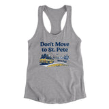 Don't Move To St. Pete Women's Racerback Tank-Heather Grey-Allegiant Goods Co. Vintage Sports Apparel