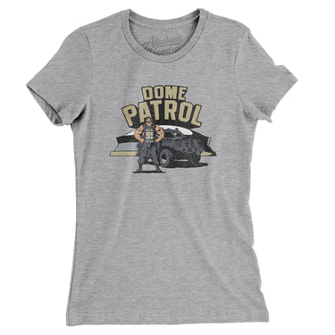 Dome Patrol Women's T-Shirt-Allegiant Goods Co. Vintage Sports Apparel