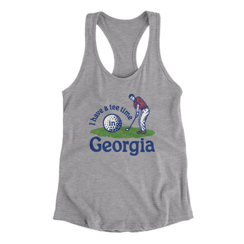 I Have A Tee Time In Georgia Women's Racerback Tank-Heather Grey-Allegiant Goods Co. Vintage Sports Apparel
