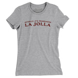 Actually It's Pronounced La Jolla Women's T-Shirt-Heather Grey-Allegiant Goods Co. Vintage Sports Apparel