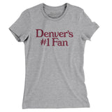 Denver's Number 1 Fan Women's T-Shirt-Allegiant Goods Co. Vintage Sports Apparel