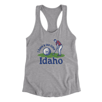 I Have A Tee Time In Idaho Women's Racerback Tank-Heather Grey-Allegiant Goods Co. Vintage Sports Apparel