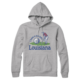 I Have A Tee Time In Louisiana Hoodie-Heather Grey-Allegiant Goods Co. Vintage Sports Apparel