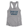 There's No Place Like Memphis Women's Racerback Tank-Heather Grey-Allegiant Goods Co. Vintage Sports Apparel