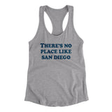 There's No Place Like San Diego Women's Racerback Tank-Allegiant Goods Co. Vintage Sports Apparel