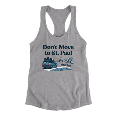 Don't Move To St. Paul Women's Racerback Tank-Allegiant Goods Co. Vintage Sports Apparel