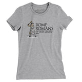Rome Romans Women's T-Shirt-Allegiant Goods Co. Vintage Sports Apparel
