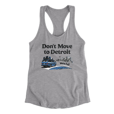 Don't Move To Detroit Women's Racerback Tank-Allegiant Goods Co. Vintage Sports Apparel