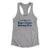 I've Been To Bryce Canyon National Park Women's Racerback Tank-Heather Grey-Allegiant Goods Co. Vintage Sports Apparel