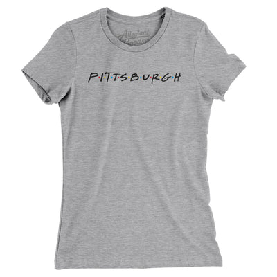 Pittsburgh Friends Women's T-Shirt-Heather Grey-Allegiant Goods Co. Vintage Sports Apparel