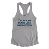 There's No Place Like San Antonio Women's Racerback Tank-Allegiant Goods Co. Vintage Sports Apparel
