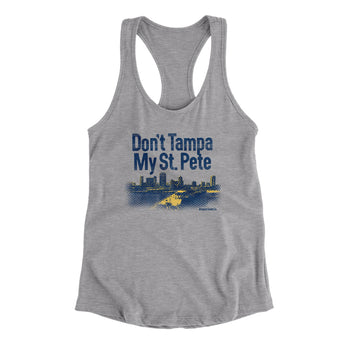 Don't Tampa My St Pete Women's Racerback Tank-Allegiant Goods Co. Vintage Sports Apparel