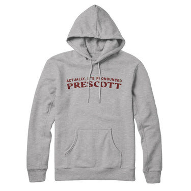 Actually It's Pronounced Prescott in Heather Grey Color