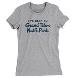 I've Been To Grand Teton National Park Women's T-Shirt-Allegiant Goods Co. Vintage Sports Apparel
