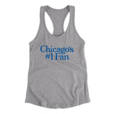 Chicago's Number 1 Fan Women's Racerback Tank-Heather Grey-Allegiant Goods Co. Vintage Sports Apparel