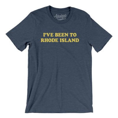 I've Been To Rhode Island Men/Unisex T-Shirt-Heather Navy-Allegiant Goods Co. Vintage Sports Apparel