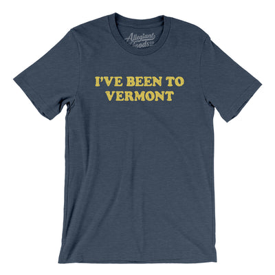 I've Been To Vermont Men/Unisex T-Shirt-Heather Navy-Allegiant Goods Co. Vintage Sports Apparel