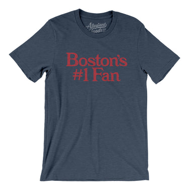 Boston's Number 1 Fan Men/Unisex T-Shirt-Heather Navy-Allegiant Goods Co. Vintage Sports Apparel
