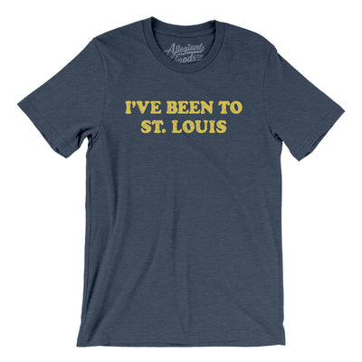 I've Been To St Louis Men/Unisex T-Shirt-Heather Navy-Allegiant Goods Co. Vintage Sports Apparel