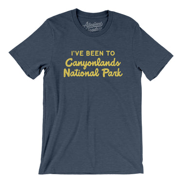 I've Been To Canyonlands National Park Men/Unisex T-Shirt-Allegiant Goods Co. Vintage Sports Apparel