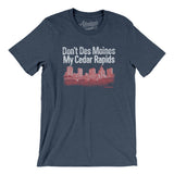 Don't Des Moines My Cedar Rapids Men/Unisex T-Shirt-Heather Navy-Allegiant Goods Co. Vintage Sports Apparel
