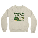Don't Move To St. Pete Midweight French Terry Crewneck Sweatshirt-Allegiant Goods Co. Vintage Sports Apparel