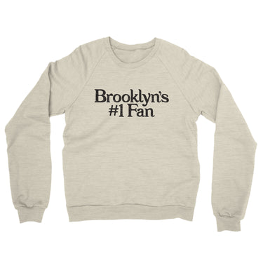 Brooklyn's Number 1 Fan Midweight French Terry Crewneck Sweatshirt-Heather Oatmeal-Allegiant Goods Co. Vintage Sports Apparel