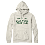I've Been To Death Valley National Park Hoodie-Allegiant Goods Co. Vintage Sports Apparel