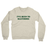 I've Been To Baltimore Midweight French Terry Crewneck Sweatshirt-Allegiant Goods Co. Vintage Sports Apparel