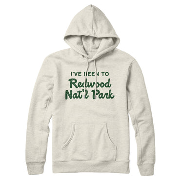 I've Been To Redwood National Park Hoodie-Allegiant Goods Co. Vintage Sports Apparel