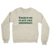 There's No Place Like Cincinnati Midweight French Terry Crewneck Sweatshirt-Heather Oatmeal-Allegiant Goods Co. Vintage Sports Apparel