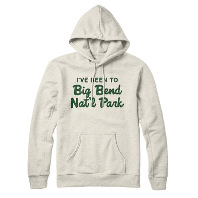 I've Been To Big Bend National Park Hoodie-Heather Oatmeal-Allegiant Goods Co. Vintage Sports Apparel