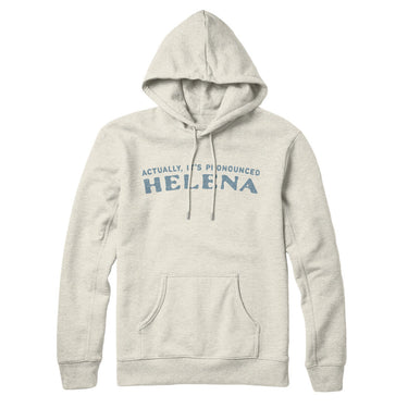 Actually It's Pronounced Helena Hoodie-Heather Oatmeal-Allegiant Goods Co. Vintage Sports Apparel