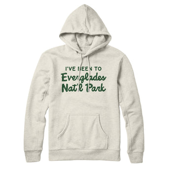 I've Been To Everglades National Park Hoodie-Allegiant Goods Co. Vintage Sports Apparel
