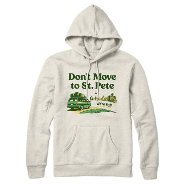 Don't Move To St. Pete Hoodie-Allegiant Goods Co. Vintage Sports Apparel