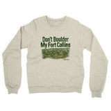 Don't Boulder My Fort Collins Midweight French Terry Crewneck Sweatshirt-Heather Oatmeal-Allegiant Goods Co. Vintage Sports Apparel