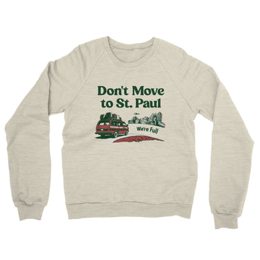 Don't Move To St. Paul Midweight French Terry Crewneck Sweatshirt-Allegiant Goods Co. Vintage Sports Apparel