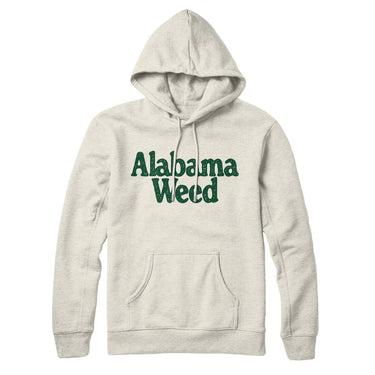 Alabama Weed Hoodie-Allegiant Goods Co. Vintage Sports Apparel