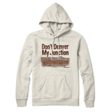 Don't Denver My Junction Hoodie-Allegiant Goods Co. Vintage Sports Apparel