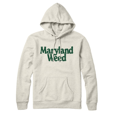Maryland Weed Hoodie-Allegiant Goods Co. Vintage Sports Apparel