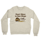 Don't Move To San Diego Midweight French Terry Crewneck Sweatshirt-Allegiant Goods Co. Vintage Sports Apparel