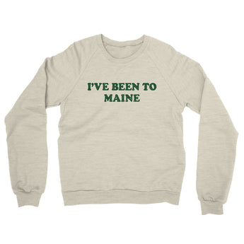 I've Been To Maine Midweight French Terry Crewneck Sweatshirt-Heather Oatmeal-Allegiant Goods Co. Vintage Sports Apparel