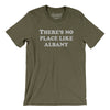 There's No Place Like Albany Men/Unisex T-Shirt-Heather Olive-Allegiant Goods Co. Vintage Sports Apparel