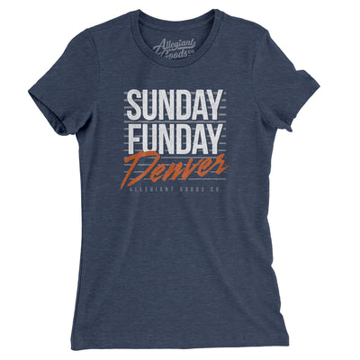 Sunday Funday Denver Women's T-Shirt-Indigo-Allegiant Goods Co. Vintage Sports Apparel