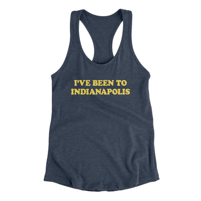 I've Been To Indianapolis Women's Racerback Tank-Indigo-Allegiant Goods Co. Vintage Sports Apparel